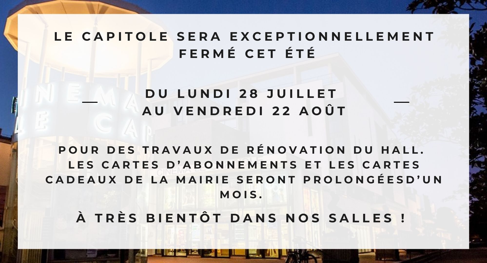 FERMETURE ESTIVALE - du lundi 28 juillet au vendredi 22 août