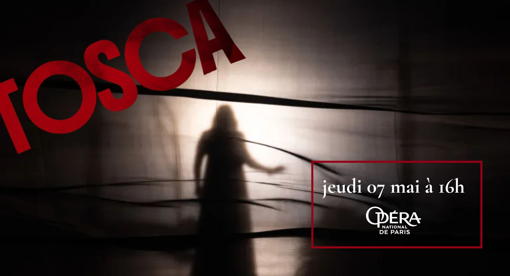 L'OPÉRA DE PARIS - TOSCA