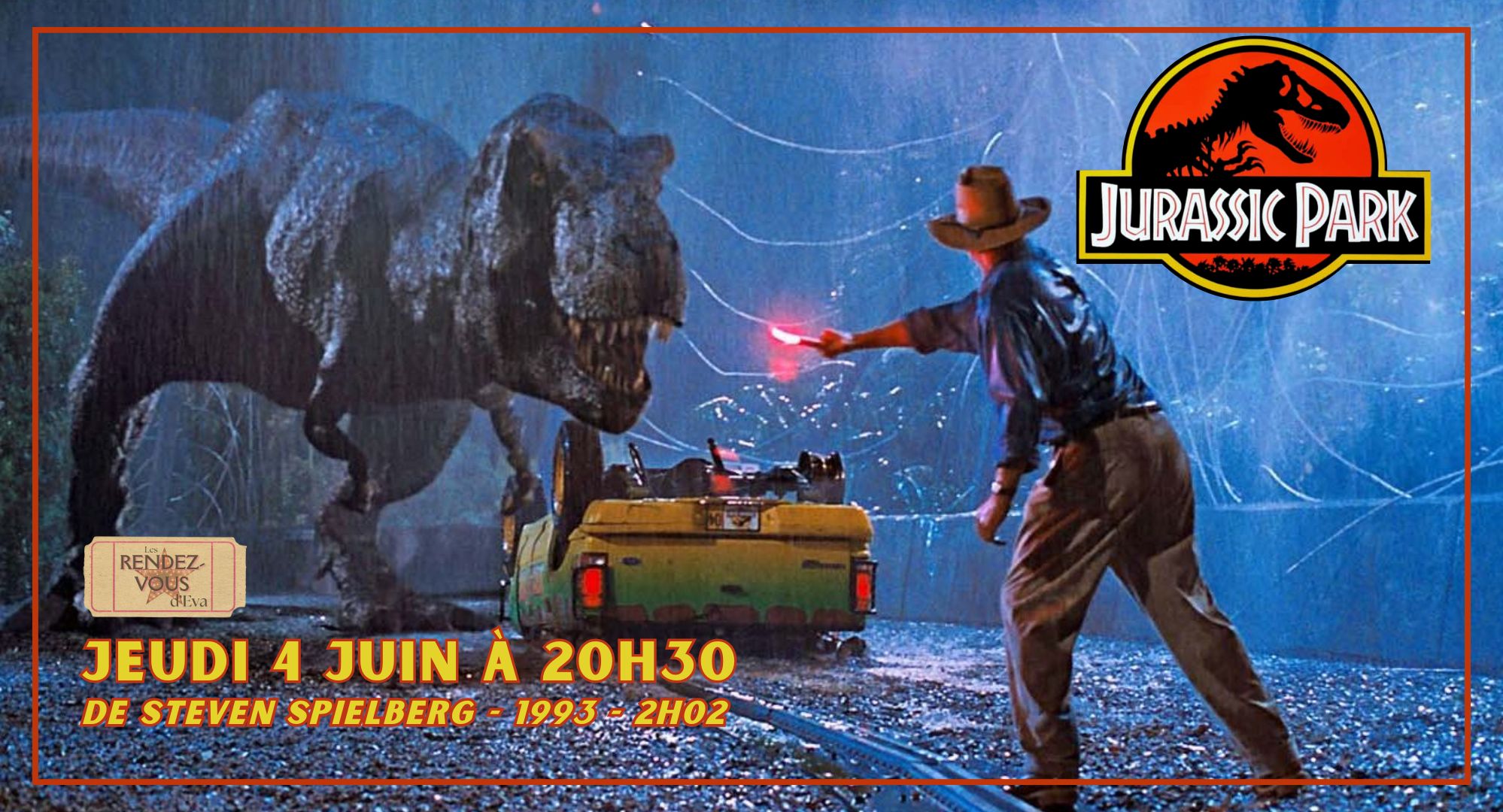 ▫️LES RENDEZ-VOUS - Jurassic Park - Jeudi 4 juin à 20h30