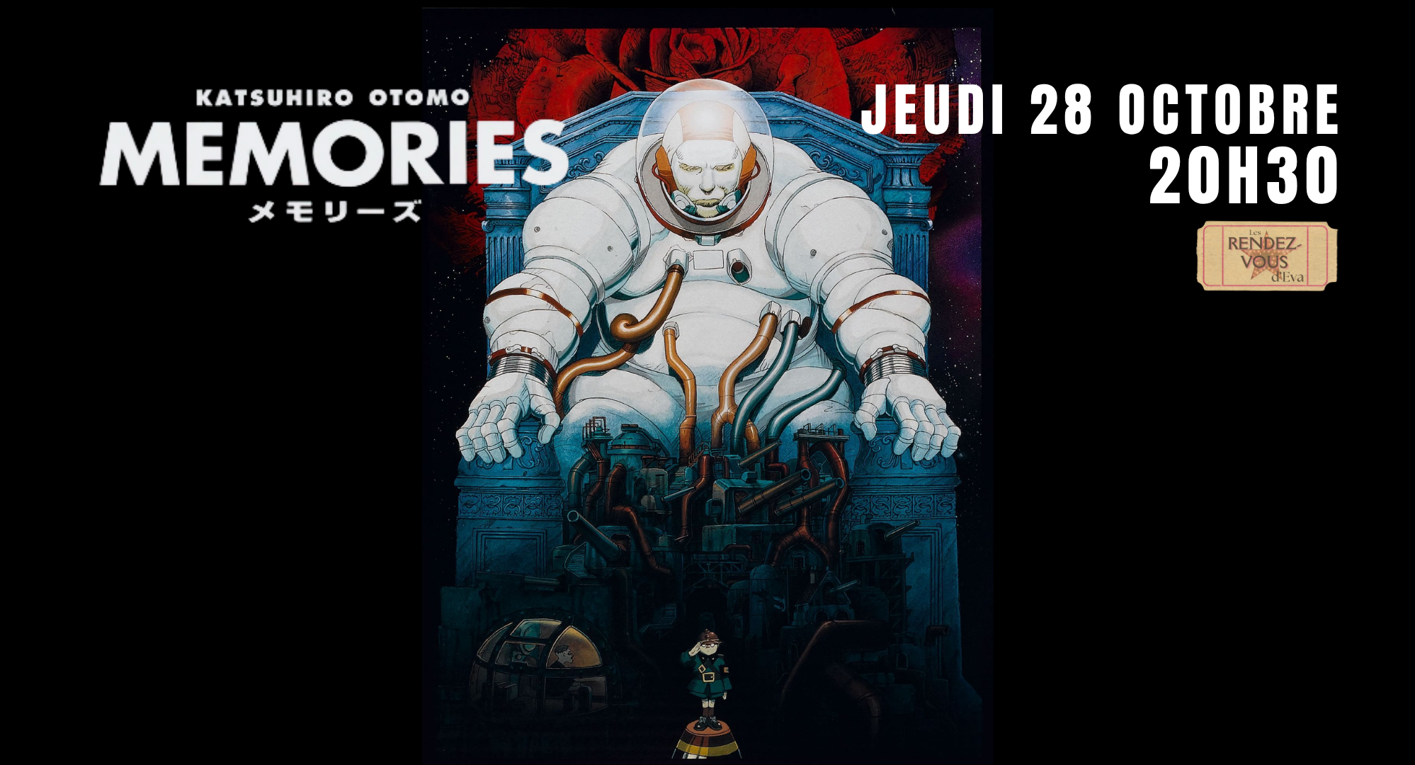 ▫️LES RENDEZ-VOUS D'EVA • Memories •  JEUDI 8 OCTOBRE à 20h0